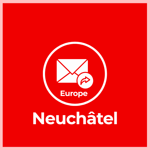Forward Mail – Europe – Neuchâtel